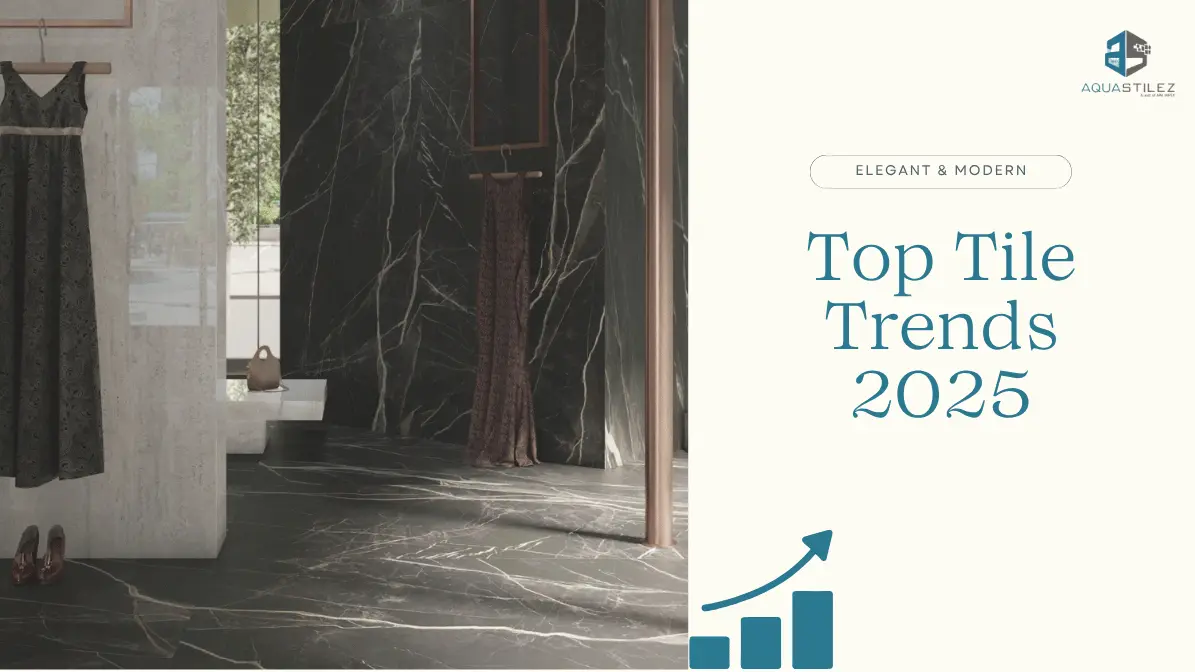top tile trends 2025